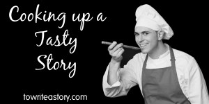Cooking-up-a-Tasty-Story