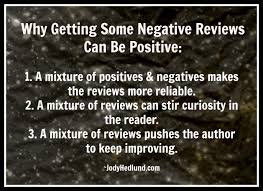 Negative reviews can be helpful